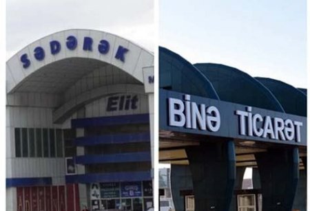 Binə və Sədərək ticarət mərkəzlərində əməliyyat keçirilib Binə və Sədərək ticarət mərkəzlərində əməliyyat keçirilib
